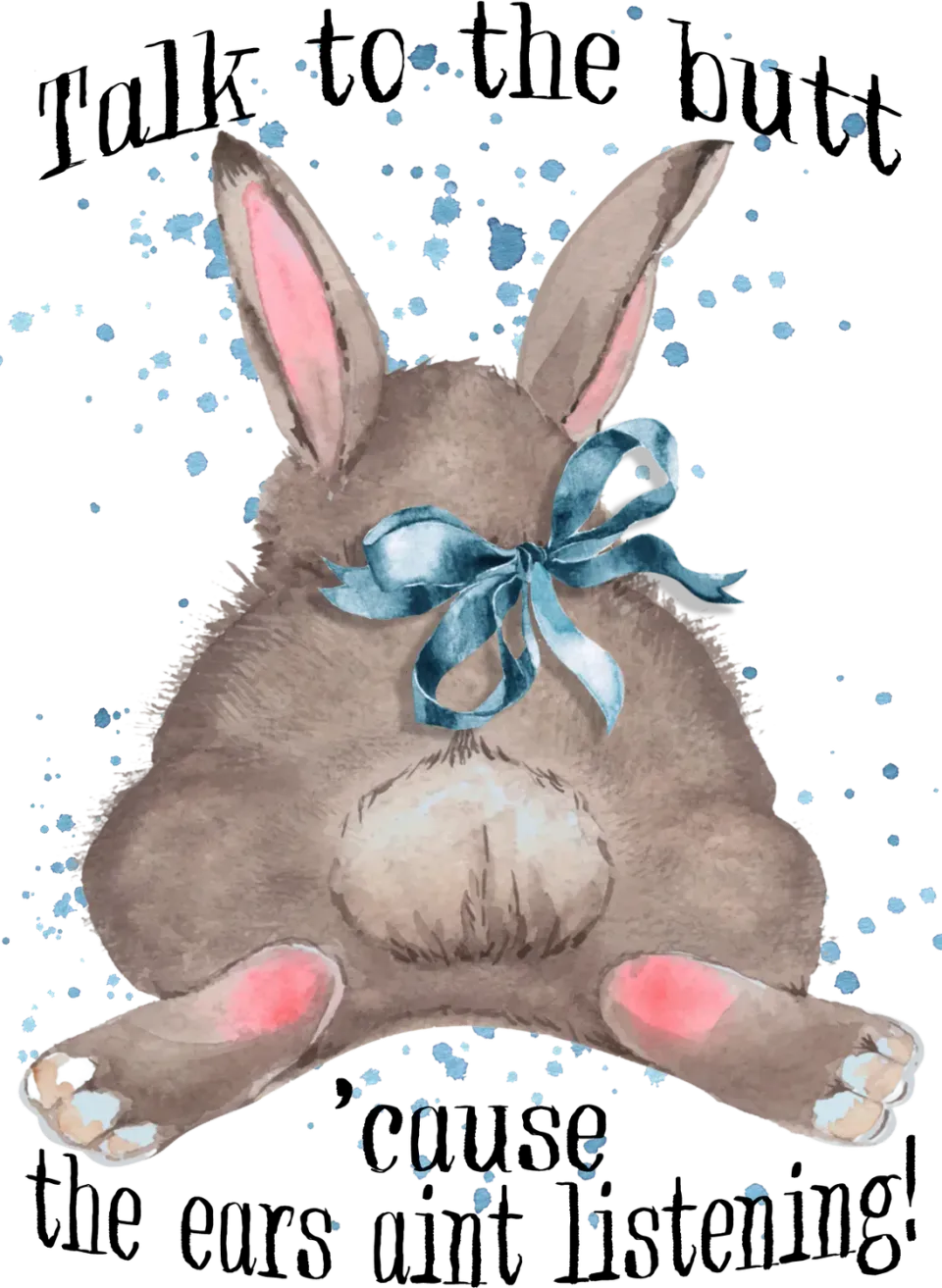 Avery Lane Gifts Easter Bunny Talk the Butt viskestykke