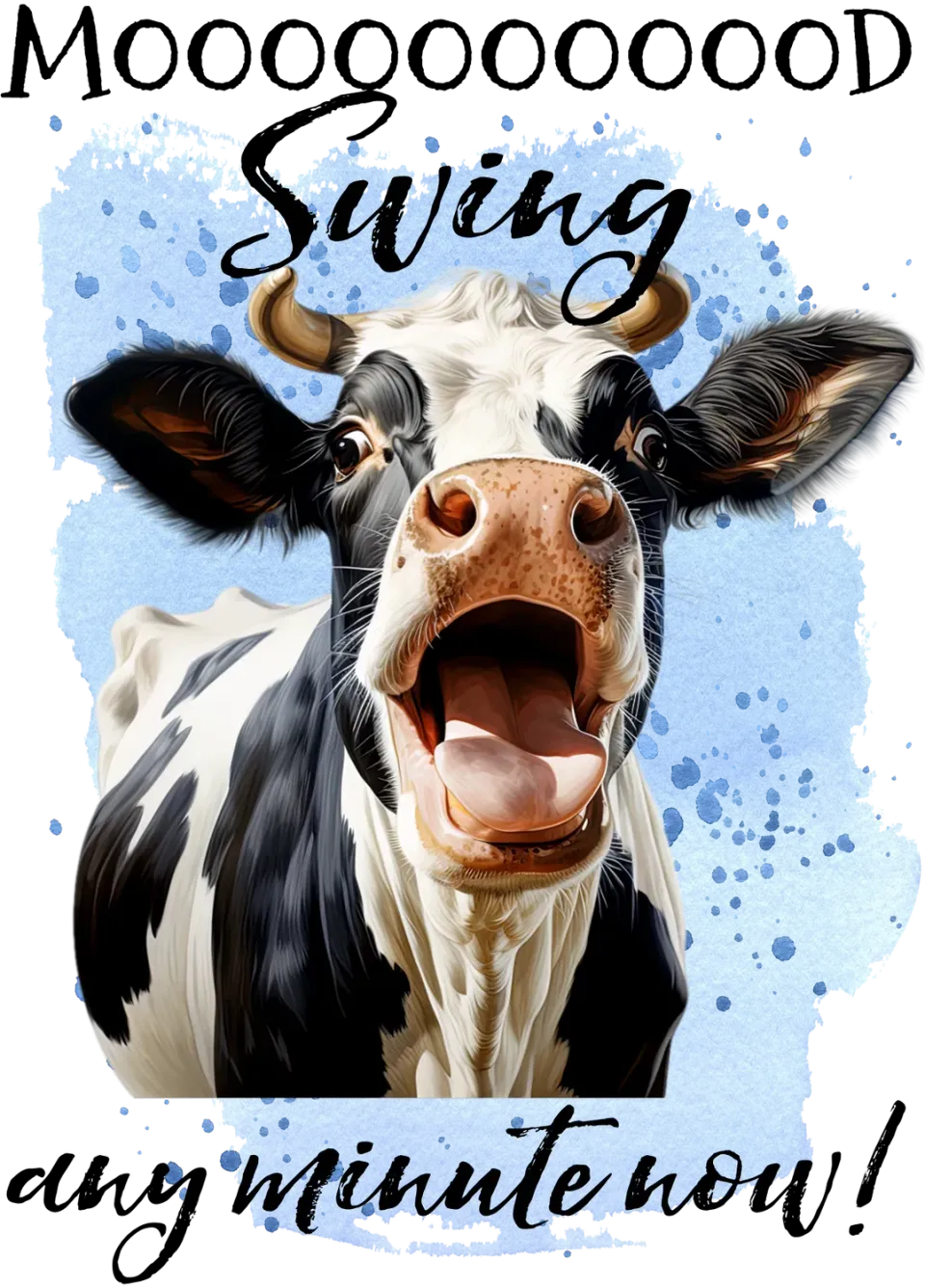 Avery Lane Gifts Mood Swing Any Minute Cow viskestykke bomuld