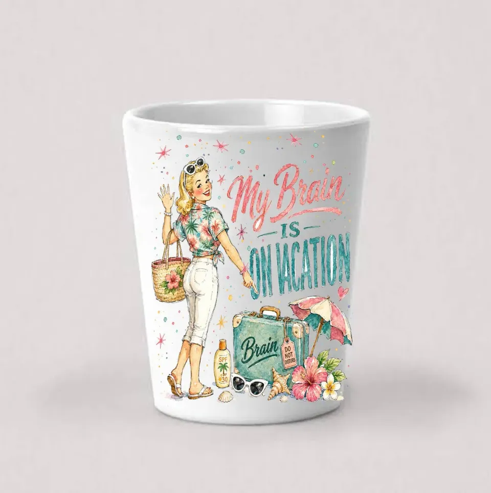 Avery Lane Gifts My Brain Vacation shotglas keramik 44 ml