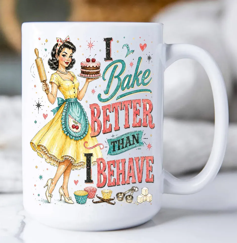 Avery Lane Gifts Funny I Bake Better than I Behave krus 15 oz hvid